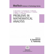Problems in Mathematical Analsis (MedTech Science & Technology Series)