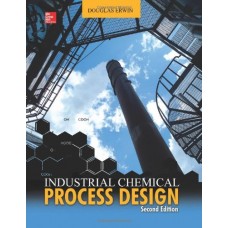  Industrial Chemical Process Design, 2nd Edition [Hardcover] 