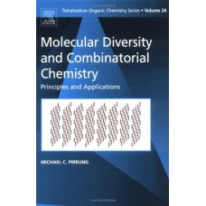 Molecular Diversity And Combinatorial Chemistry