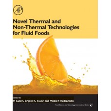 Novel Thermal And Non-Thermal Technologies For Fluid Foods (Hb)