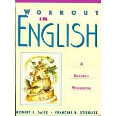Workout In English: A Reader Workbook