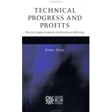 Technical Progress And Profits: Process Improvements In Petroleum Refining