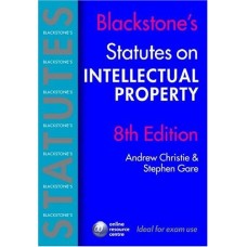 Blackstone's Statutes On Intellectual Property, 8/E