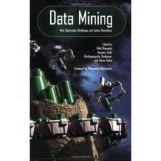 Data Mining: Next Generation Challenges And Future Directions (American Association For Artificial Intelligence)