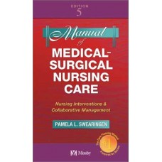 Manual Of Medical Surgical Nursing Care, 5/E