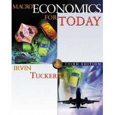 Macroeconomics For Today With XTra , Cd Rom And Info Trac College Ed.