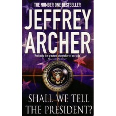 Archer: Shall We Tell The President?
