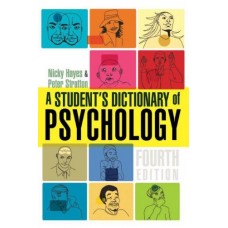 A Students Dictionary Of Psychology, 4/E