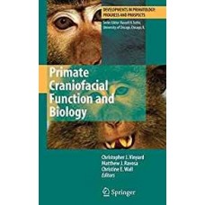 Primate Craniofacial Function And Biology