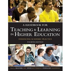 A Handbook For Teaching And Learnning In Higher Education,4/Ed  (Pb)
