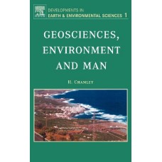 Geosciences Environment And Man, 1/E Vol.1 (Hb)