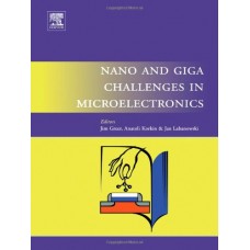 Nano And Giga Challenges In Microelectronics