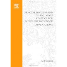 Fractal Binding And Dissociation Kinetics For Different Biosensor Applications 