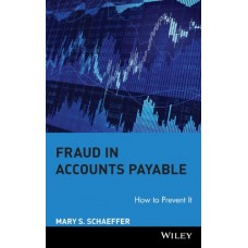Fraud In Accounts Payable: How To Prevent It