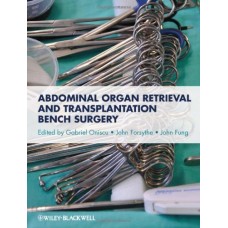 Abdominal Organ Retrieval And Transplantation Bench Surgery