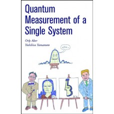 Quantum Measurement Of A Single System