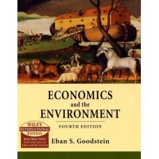 Economics And The Environment, 4E