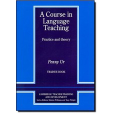 A Course In Language Teaching Trainee Book (Pb)