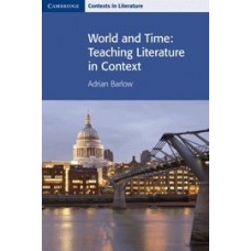 World and Time: Teaching Literature in Context