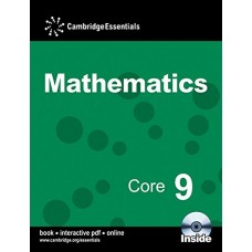 Cambridge Essentials Mathematics Core 9 Pupil's Book [With CDROM]