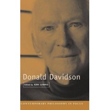 Donald Davidson (Contemporary Philosophy in Focus)