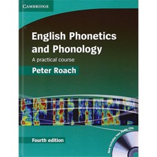 English Phonetics and Phonology Hardback with Audio CDs (2): A Practical Course (Applied Linguistics Non)