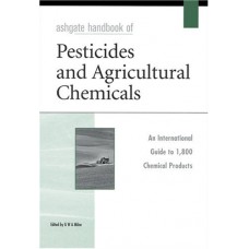 Ashgate Hb Of Pesticides And Agricultural Chemicals
