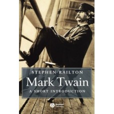 Mark Twain: A Short Introduction