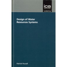Design Of Water Resources Systems [Hardcover]