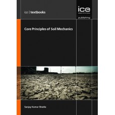 Core Principles Of Soil Mechanics (Pb)