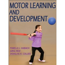 Motor Learning And Development (Hb)