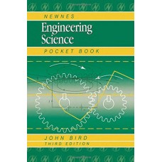 Newnes Engineering Science Pocket Book, 3E