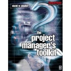 The Project Manager's Toolkit