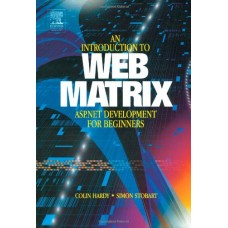 An Introduction To Web Matrix