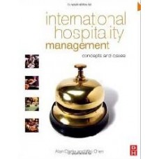 International Hospitality Management Concepts and Cases [Paperback]