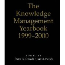 The Knowledge Management Yearbook 1999-2000
