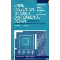 Crime Prevention Through Environmental Design Second Edition  (Hardcover)