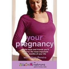 Your Pregnancy: The Netmums Guide To Having A Baby [Kindle Edition