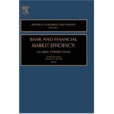 Bank And Financial Market Efficiency: Global Perspectives: 5 (Research In Banking And Finance)  (Hardcover)