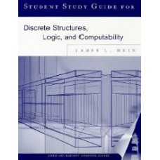 Student Study Guide For Discrete Structures, Logic, And Computability
