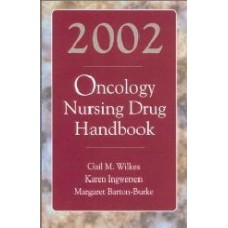 2002 Oncology Nursing Drug Handbook  (Paperback)