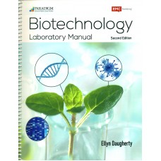 Biotechnology : Science For New Millenium -Lab Manual (Spiral-bound)