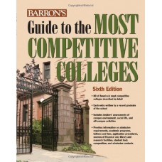 Barron's Guide To The Most Competitive Colleges