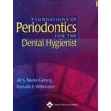 Foundations Of Periodontics For The Dental Hygienist  (Paperback)