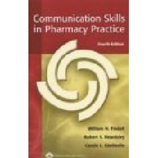 Communication Skills In Pharmacy Practice, 4/E