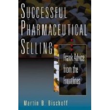 Successful Pharmaceutical Selling