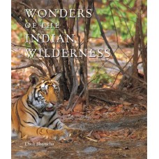 Wonders Of The Indian Wilderness (Hb)