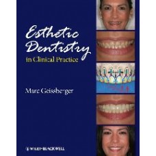Esthetic Dentistry In Clinical Practice  (Hardcover)