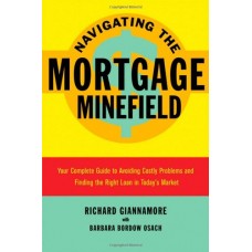 Navigating The Mortgage Minefield (Pb)