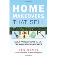 Home Makeovers That Sell (Pb)